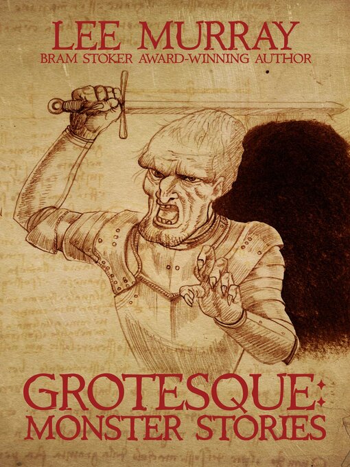 Title details for Grotesque: Monster Stories by Lee Murray - Available